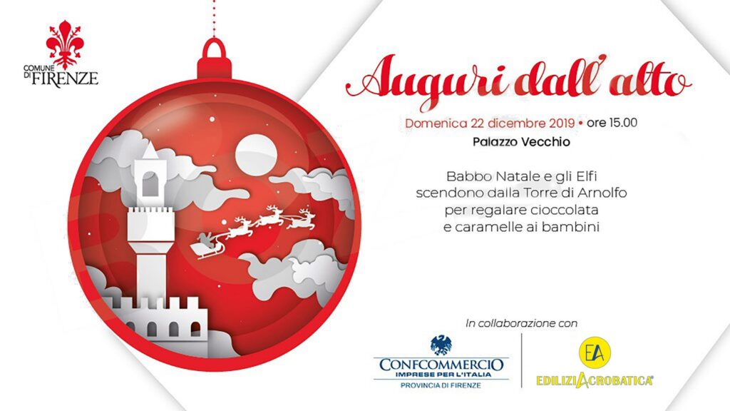 Il Babbo Natale Acrobatico scende da Palazzo Vecchio a  Firenze Domenica 22 Dicembre